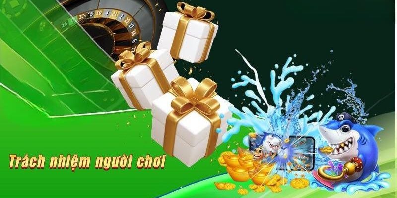 Chơi Có Trách Nhiệm 2 Các nguyên tắc chơi có trách nhiệm