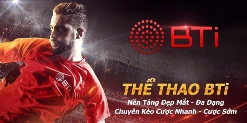 BTI Sports 1 Tổng quan đôi nét về sảnh BTI Sports của TK88