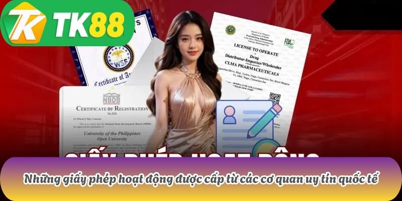 TK88 3 Những giấy phép hoạt động được cấp từ các cơ quan uy tín quốc tế