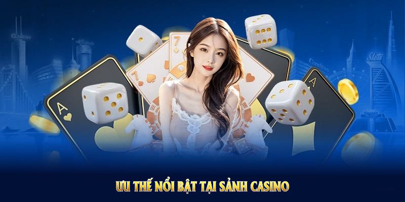 Casino 1 Khám phá ưu thế nổi bật tại sảnh casino cho hội viên